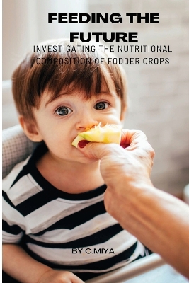 Book cover for Feeding the Future