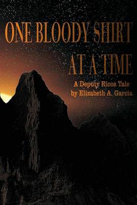 Book cover for One Bloody Shirt at a Time