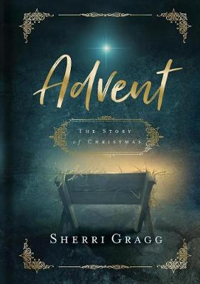 Book cover for Advent the Story of Christmas