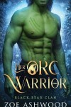Book cover for Her Orc Warrior