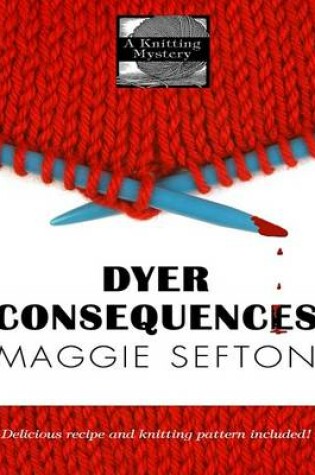 Cover of Dyer Consequences