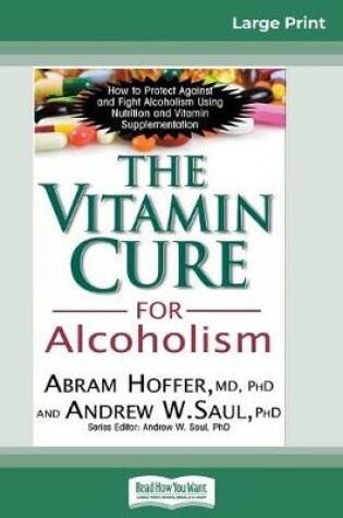 Cover of The Vitamin Cure for Alcoholism