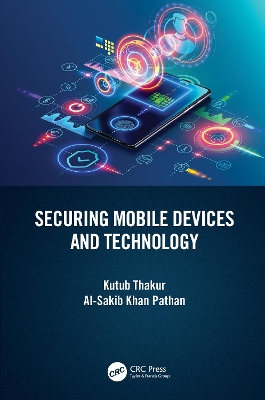 Book cover for Securing Mobile Devices and Technology