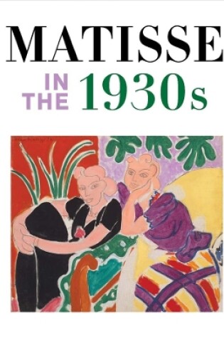 Cover of Matisse in the 1930s