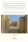 Book cover for Recent Developments in the Research and Management at World Heritage Sites