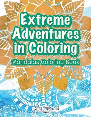 Book cover for Extreme Adventure in Coloring