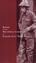 Cover of The Report of the War Office Committee of Enquiry into Shell-shock