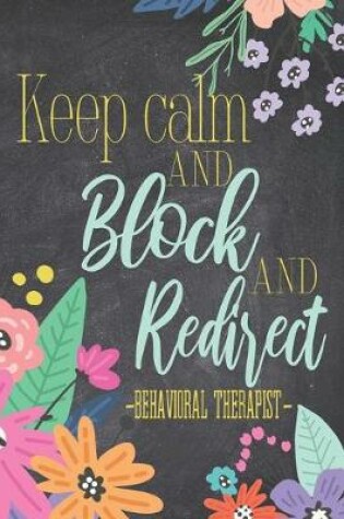 Cover of Keep Calm And Block And Redirect