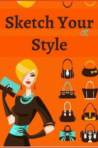 Cover of Sketch Your Style