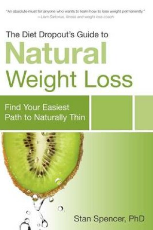 Cover of The Diet Dropout's Guide to Natural Weight Loss