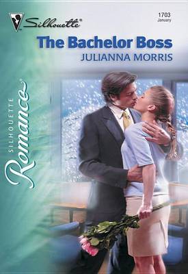 Cover of The Bachelor Boss