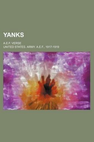 Cover of Yanks; A.E.F. Verse