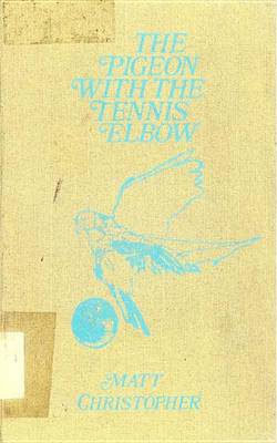 Book cover for The Pigeon with the Tennis Elbow
