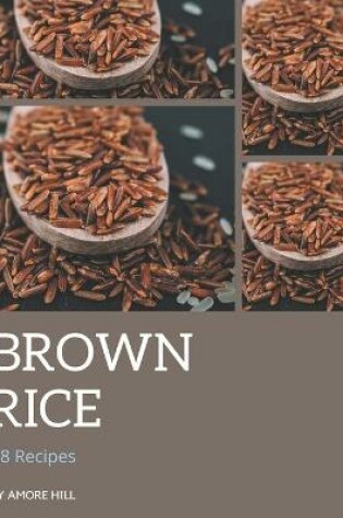 Cover of 88 Brown Rice Recipes