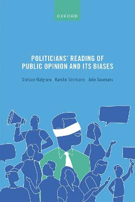 Book cover for Politicians' Reading of Public Opinion and its Biases