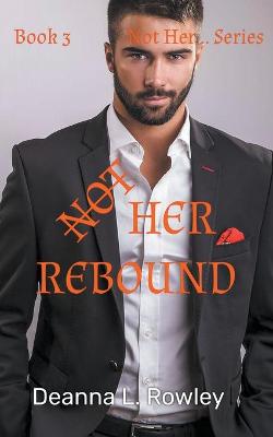 Cover of Not Her Rebound