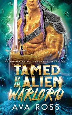 Cover of Tamed by an Alien Warlord