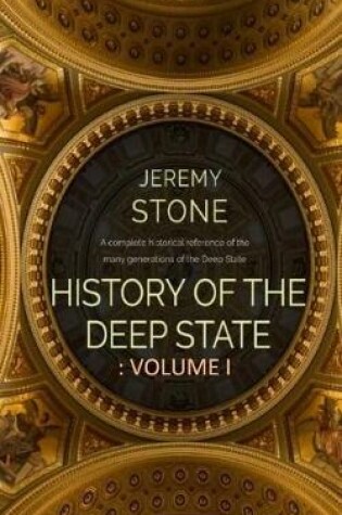 Cover of History of the Deep State