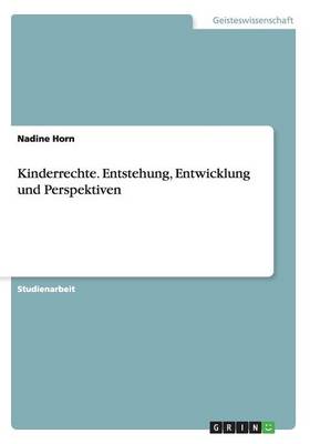 Book cover for Kinderrechte. Entstehung, Entwicklung und Perspektiven