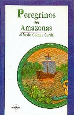 Book cover for Peregrinos del Amazonas