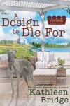 Book cover for A Design to Die For