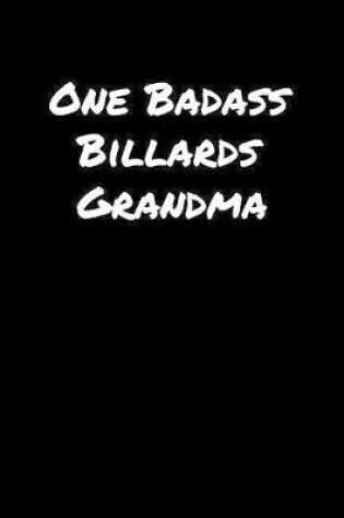 Cover of One Badass Billards Grandma