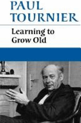 Cover of Learning to Grow Old