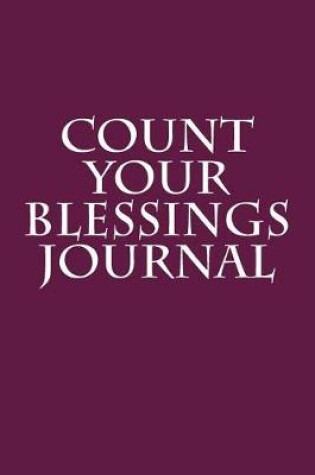 Cover of Count Your Blessings Journal