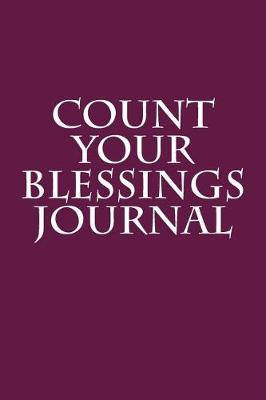 Book cover for Count Your Blessings Journal