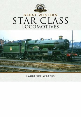 Book cover for Great Western Star Class Locomotives
