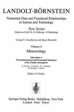 Cover of Thermodynamical and Dynamical Structures of the Global Atmosphere / Thermodynamische Und Dynamische Strukturen Der Globalen Atmosphdre