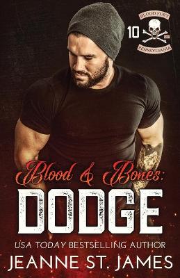 Book cover for Blood & Bones - Dodge