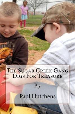 Book cover for The Sugar Creek Gang Digs for Treasure