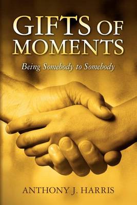 Book cover for Gifts of Moments