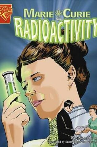 Cover of Marie Curie and Radioactivity (Inventions and Discovery)