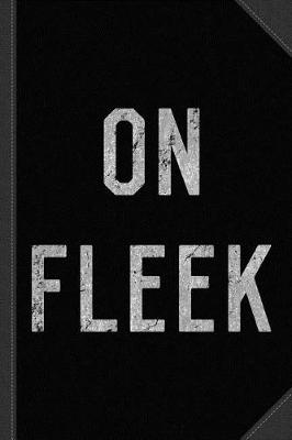 Book cover for On Fleek Journal Notebook