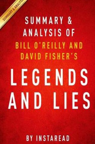 Cover of Summary & Analysis of Bill O'Reilly and David Fisher's Legends and Lies