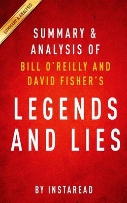 Book cover for Summary & Analysis of Bill O'Reilly and David Fisher's Legends and Lies