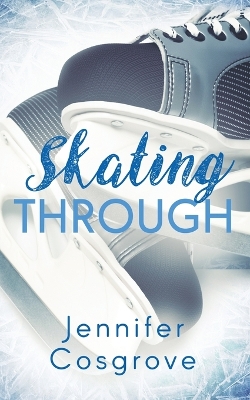 Book cover for Skating Through