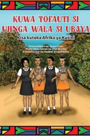 Cover of Kuwa Tofauti Si Ujinga Wala Si Ubaya