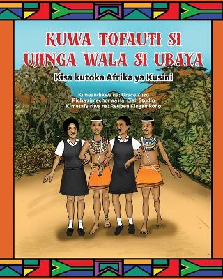 Cover of Kuwa Tofauti Si Ujinga Wala Si Ubaya