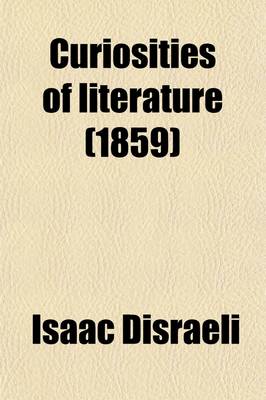 Book cover for Curiosities of Literature (1859)