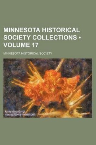 Cover of Minnesota Historical Society Collections (Volume 17)