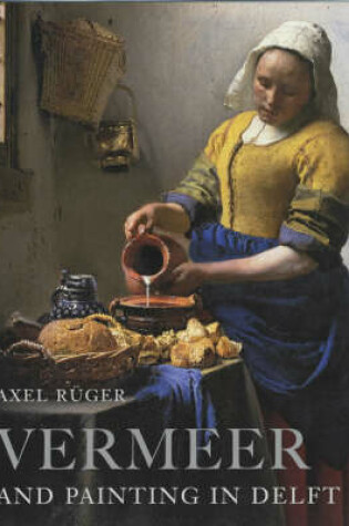 Cover of Vermeer and Painting in Delft