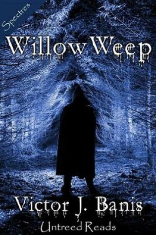Cover of Willow, Weep