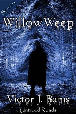 Book cover for Willow, Weep