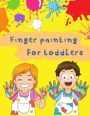 Book cover for Fingerpaint book for toddlers