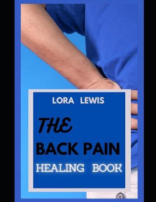 Book cover for The Back Pain Healing Book