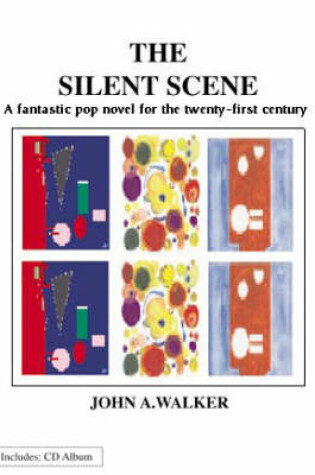 Cover of The Silent Scene