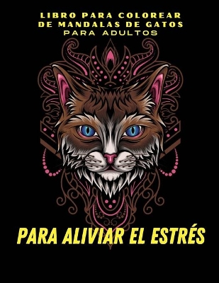 Book cover for Libro para colorear de mandalas de gatos para adultos